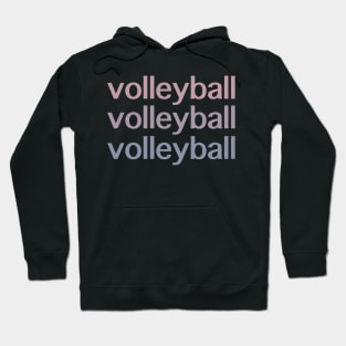 volleyball volleyball volleyball Hoodie